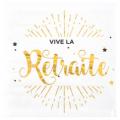 Serviettes de table - Vive la Retraite - blanc et or -x 20 pièces